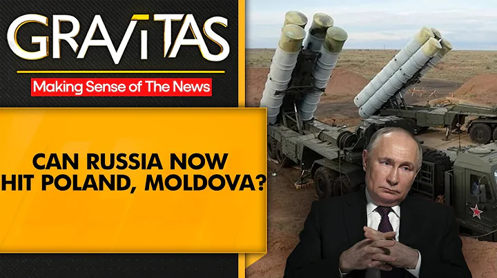 Gravitas | S-500: Russia's new-generation air defence system - DayDayNews