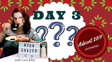 DAY 3 | ADVENT 2019 | DAVIDSTEA