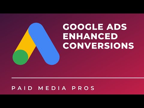 Google Ads Enhanced Conversions