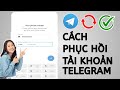 Cách khôi phục tài khoản Telegram mà không cần email hoặc điện thoại | Khôi phục tài khoản Telegram