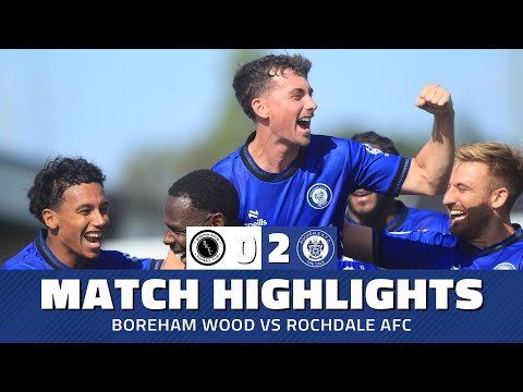 Boreham Wood Rochdale Goals And Highlights