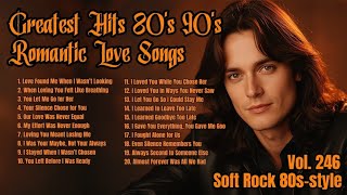 Download Lagu Greatest Hits Romantic Love Songs 💖 Love Songs 80's 90's - Soft Rock Ballads - Playlist Vol. 246 MP3