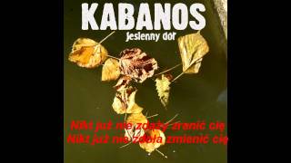 Video thumbnail of "Kabanos - Cukiereczek"