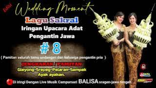 Download lagu 08.Gleyong GENDING JAWA SAKRAL UPACARA ADAT PENGANTIN JAWA /Campursari BALISA