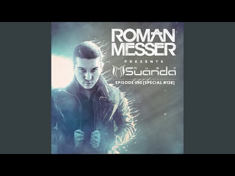 Infinity (Suanda 090) (Roman Messer Remix)
