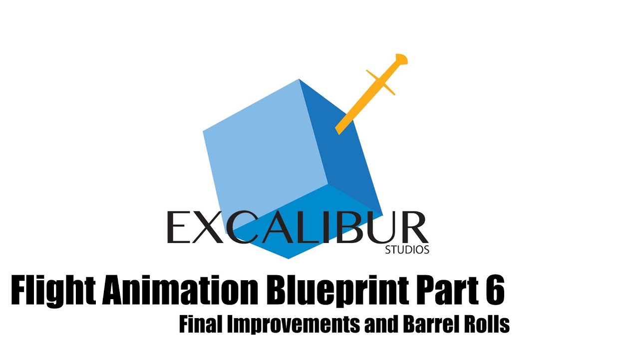 Flight Animations Blueprint Tutorial Part 6- Improvements and Barrel ...