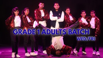 Grade 1 Adults Batch (Wed/Fri) | AURA25 | Zander Dance Academy