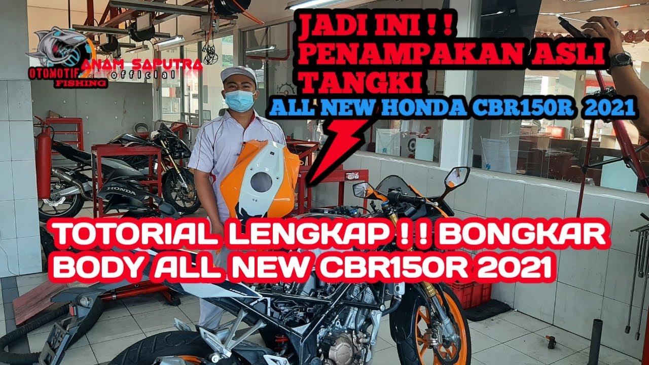 🔴JADI INI ‼️PENAMPAKAN ASLI TANGKI CBR150R 2021 ‼️LENGKAP BESERTA TOTORIAL BONGKAR NYA ❗