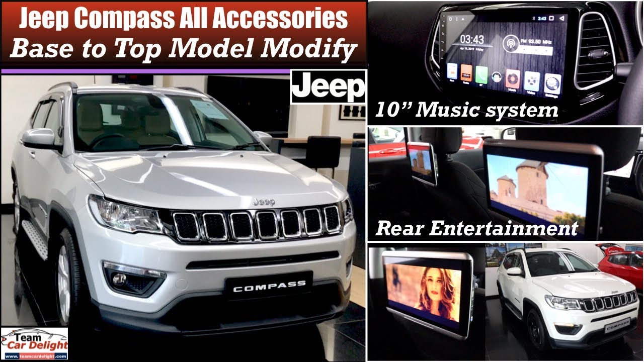 Jeep Compass List Of All Accessories With Price Compass Music System Rear Camera