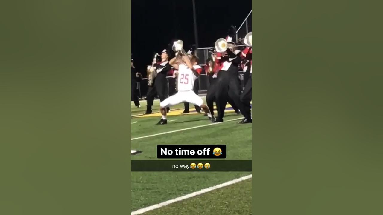 He's on the football team and band 😂