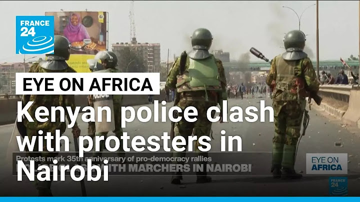 Kenyan police clash with protesters in Nairobi • FRANCE 24 English