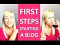 First Steps to Starting a Blog