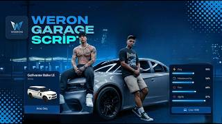 FiveM Advanced Garage Script -  Weron Script