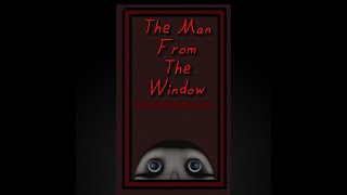 The Man from the Window - Trailer