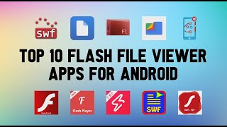 Top 10 Best Flash File Viewer Apps for Android screenshot 4