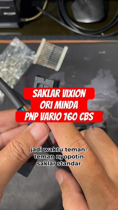 Upgrade saklar bawaan #Vario160cbs kamu pakai saklar kiri Vixion Minda. #VixionMinda #Depiston