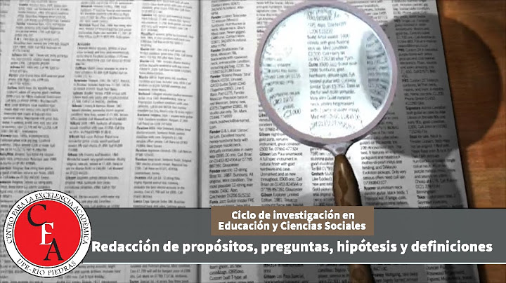 Redacción de propósitos, preguntas, hipótesis y definiciones (22/02/24)