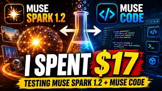 I spent $17 testing Muse Spark 1.2 and Muse Code (including GPT-5.6 Terra comparison)