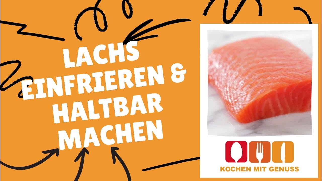 Lachs einfrieren & haltbar machen Die Anleitung YouTube