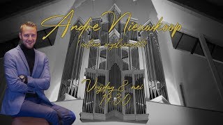 Andre Nieuwkoop online orgelconcert. (live)