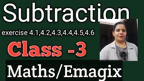 Class-3,Chapter-4#4.1,4.2,4.3,4.4,4.5,4.6#mittsure#subtraction#maths#Emagix#numberplayers#ByMukesh