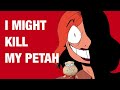 I might kill my petah 🎵| animatic??