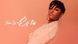 Telma Lee  -  És tu [Official Audio]