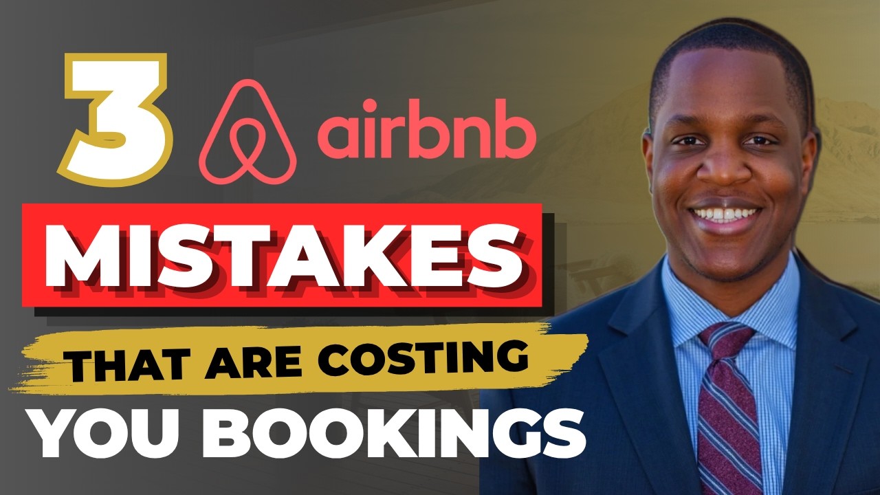 3 Airbnb Mistakes That Are Costing You Bookings