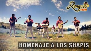 Miniatura de vídeo de "Renacer Perú - Homenaje a Los Shapis (Teaser) 2016"