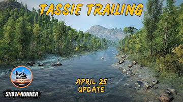 Tassie Trailing - New Update - Snowrunner Mod Map