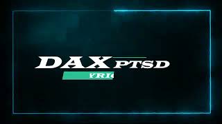Dax - PTSD (Lyrics)