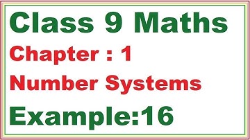 Example (16) Chapter:1 Number Systems | Ncert Maths Class 9