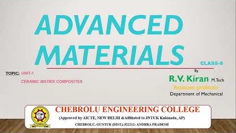 IV-ME-I Sem-JNTUK-Advanced Materials-Ceramic matrix composites