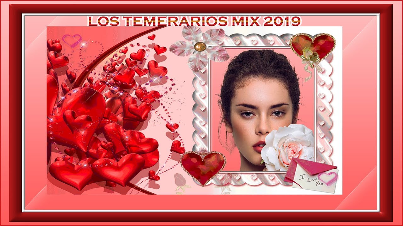 Los Temerarios Mix 2019 Y Sus Mejores Canciones Romanticas Youtube