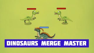 Dinosaurs Merge Master · Free Game · Showcase