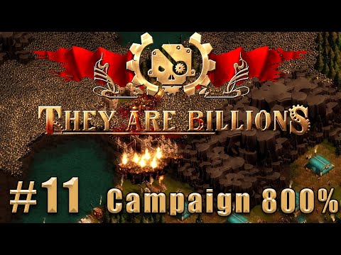 Видео: Слепое прохождение They Are Billions: The New Empire Campaign. Кампания 800%. #11