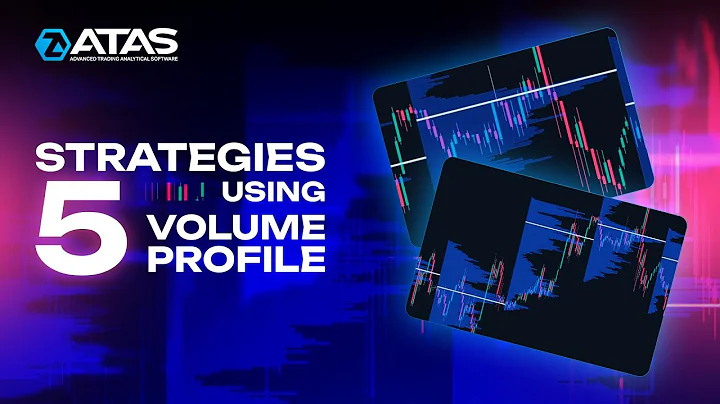 5 Simple and Effective Trading Strategies Using Volume Profile