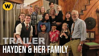 Hayden & Her Family | Trailer | America ReFramed