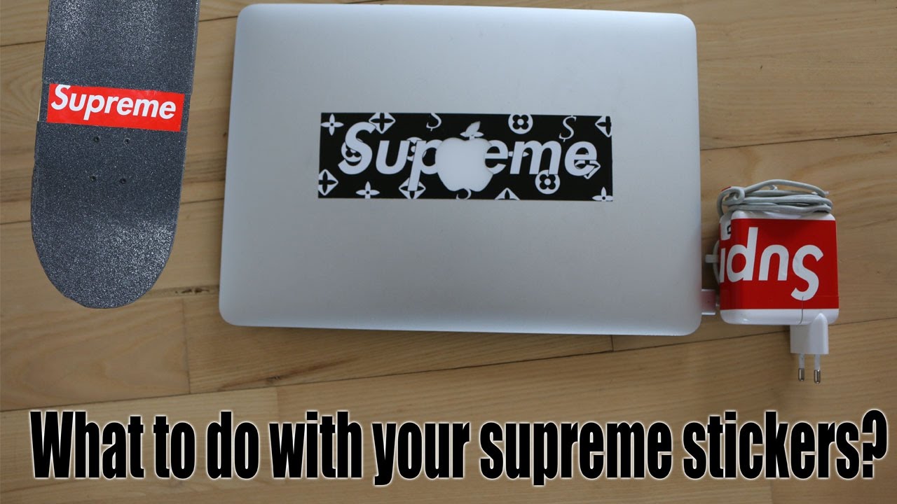 What To Do With Your SUPREME Stickers? (4 Different Ideas) - YouTube