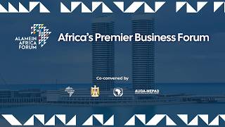 Alamein Africa Forum | Day 2