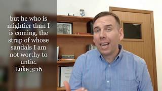 Luke 3:15-22 In Three Minutes, Three points about Jesus