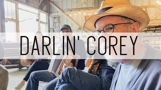 Buddy Greene - Darlin' Corey (Party Barn Sessions)