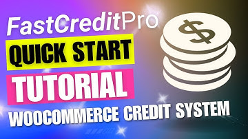 FastCredit Pro Quick Start Tutorial - WooCommerce Credit System