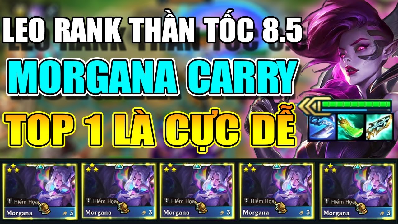 TRÓI BÓNG TỐI SIÊU ỨC CHẾ VỚI MORGANA CARRY SPAM LEO RANK ĐTCL MÙA 8.5