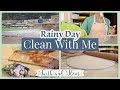 Rainy Day Clean With Me 2020 | Staying At Home | Everyday Cleaning Motivation