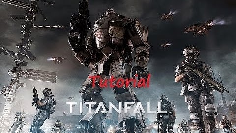Titanfall Beta: Tutorial (PC) Walk-Through Opening Level