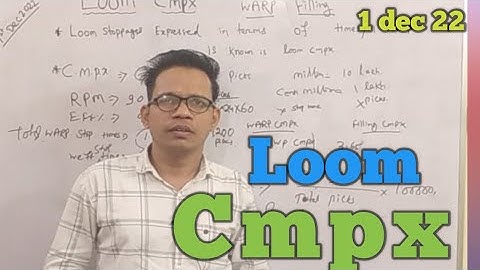 loom CMPX ,Loom calculation,airjet loom.