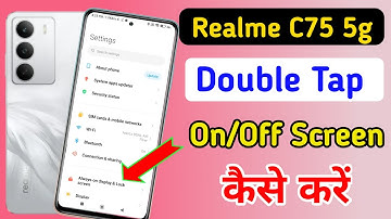 Realme C75 5g double tap on/off screen setting | Realme C75 5g tips and tricks