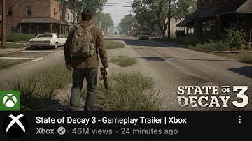 STATE OF DECAY 3 - Gameplay Trailer | Xbox Game Studios | Concept