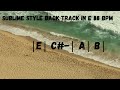 Sublime Style Back Track in E 88 BPM